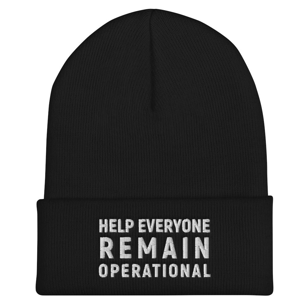 HELP EVERYONE REMAIN OPERATIONAL BEANIE